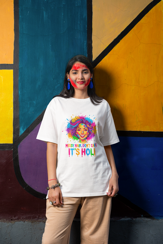 Women It's Holi T-Shirt - Messy Hair, Don't Care